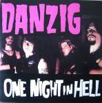 Danzig : One Night in Hell